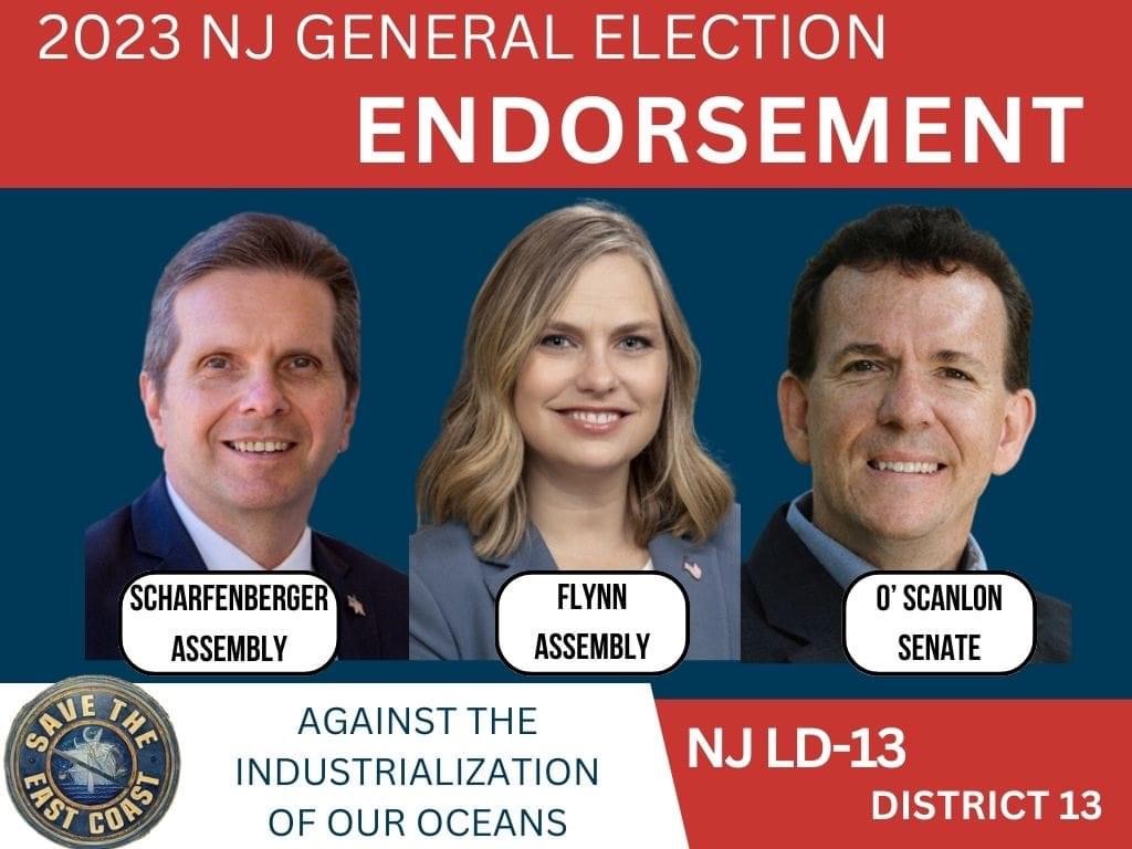 save the east coast endorses scharfenberger, Flynn, and o'scanlon for nj district 13.